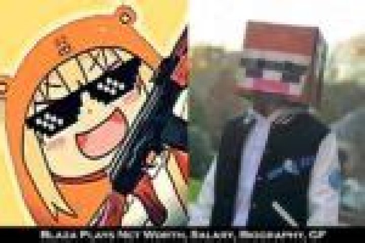 Blaza Plays Height, Weight, Net Worth, Age, Birthday, Wikipedia, Who, Nationality, Biography