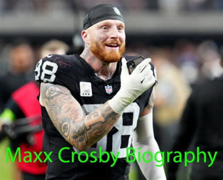 Maxx Crosby Height, Weight, Net Worth, Age, Birthday, Wikipedia, Who, Nationality, Biography