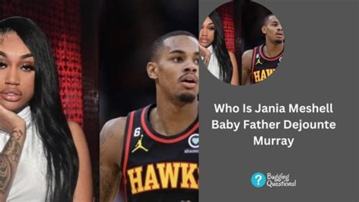 Meet Jania Meshell Baby Daddy Dejounte Murray, Family And Net Worth
