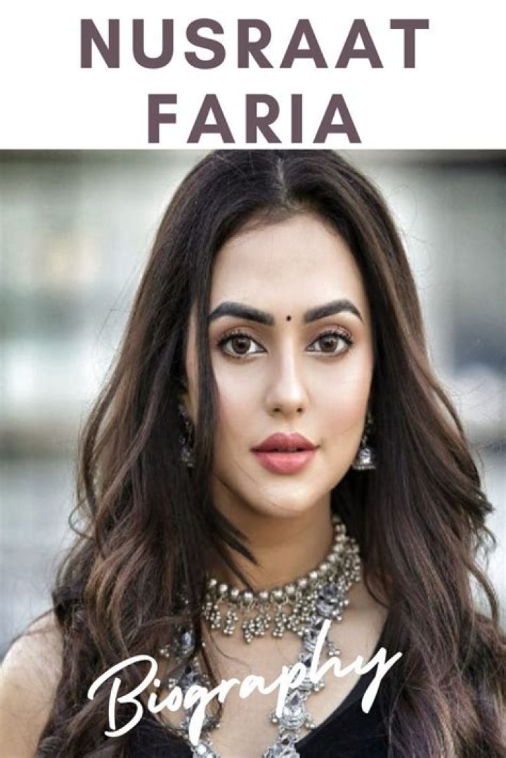 Nusraat Faria Height, Weight, Net Worth, Age, Birthday, Wikipedia, Who, Nationality, Biography