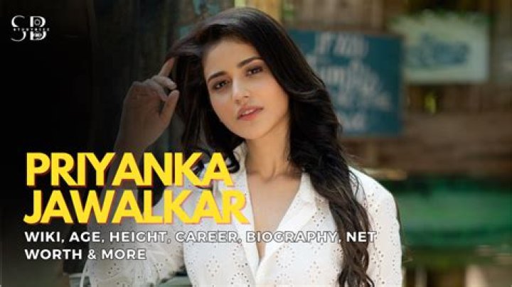 Priyanka Jawalkar Height, Weight, Net Worth, Age, Birthday, Wikipedia, Who, Instagram, Biography